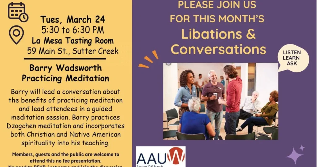 AAUW Amador Branch Complaint and Coveration - Tuesday, March 24 | on the vine