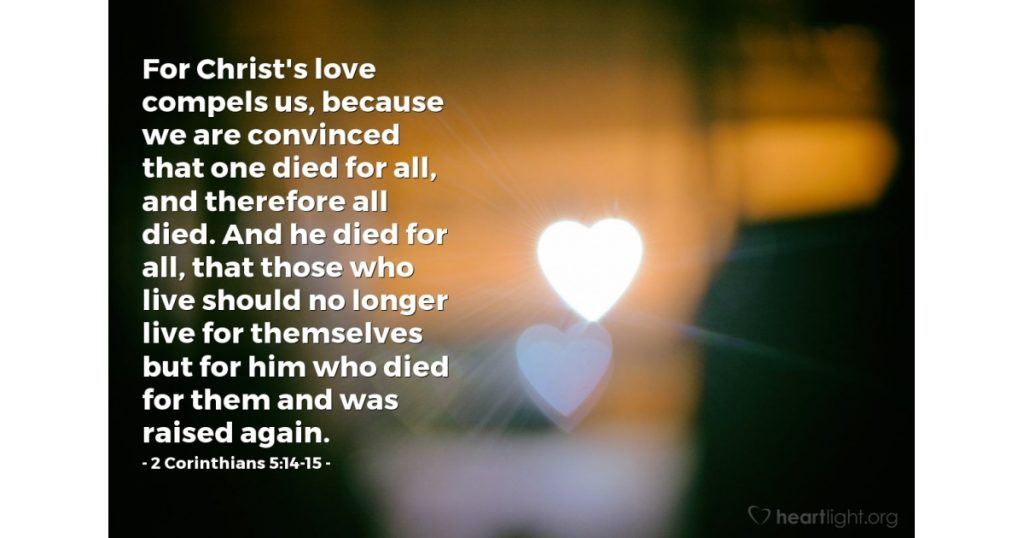 2 Corinthians 5:14-15 — Verse of the Day for Sunday, April 5, 2026