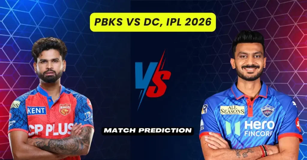 PBKS vs DC, IPL 2026, Match Prediction: Who will win today's game between Punjab Kings and Delhi Capitals?