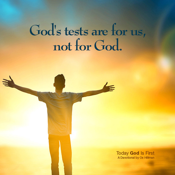 The biggest test – today God comes first The biggest test - today God comes first