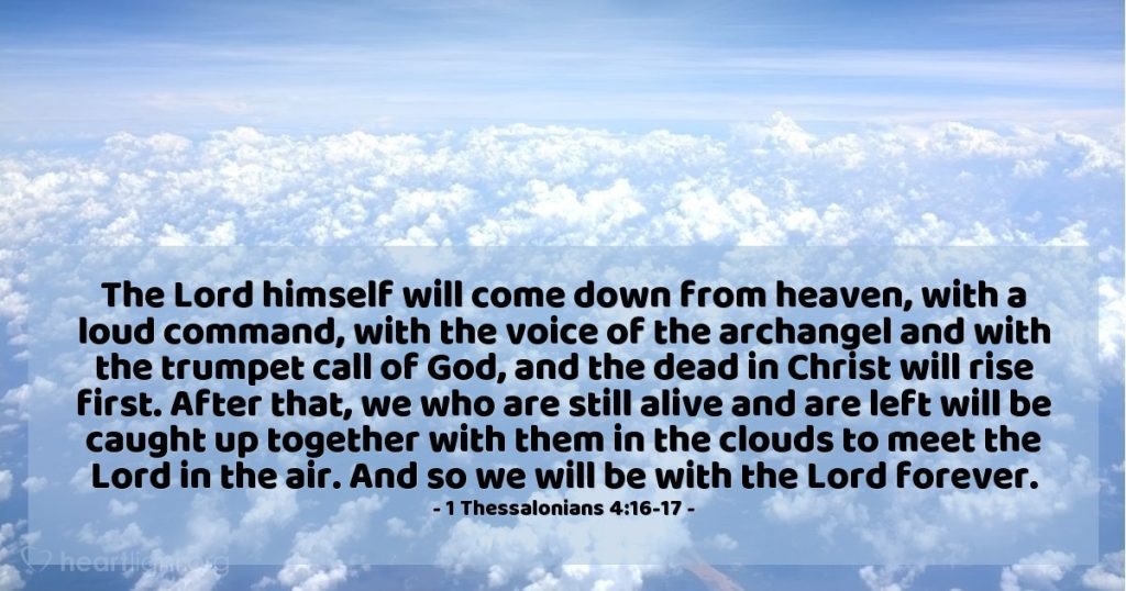 Today's Verse - 1 Thessalonians 4:16-17